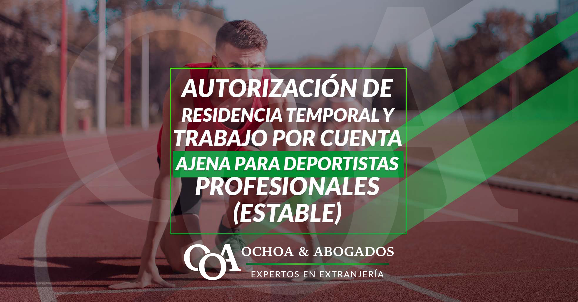 99 Autorización De Residencia Temporal Y Trabajo Por Cuenta Ajena Para Deportistas Profesionales (ESTABLE)