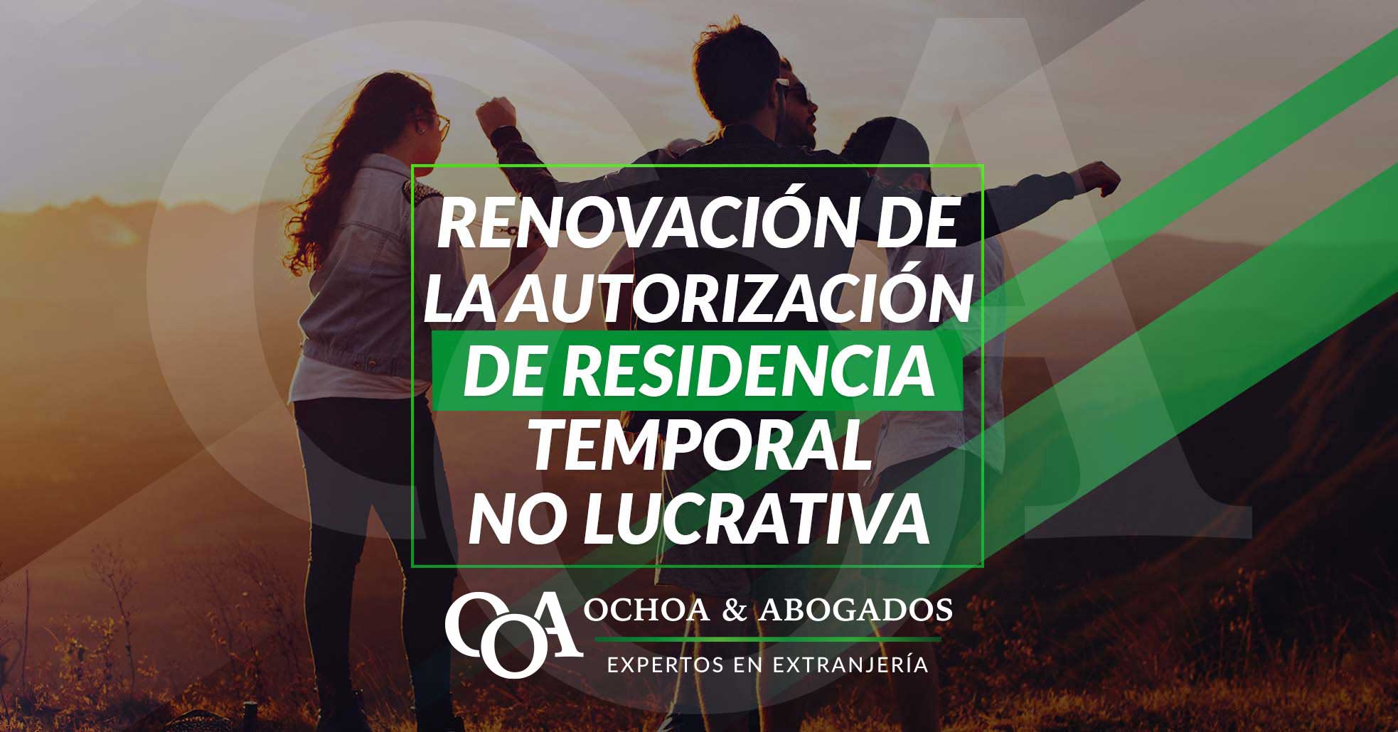 11 Renovación De La Autorización De Residencia Temporal No Lucrativa